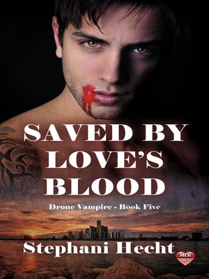 cover image of Saved by Love's Blood